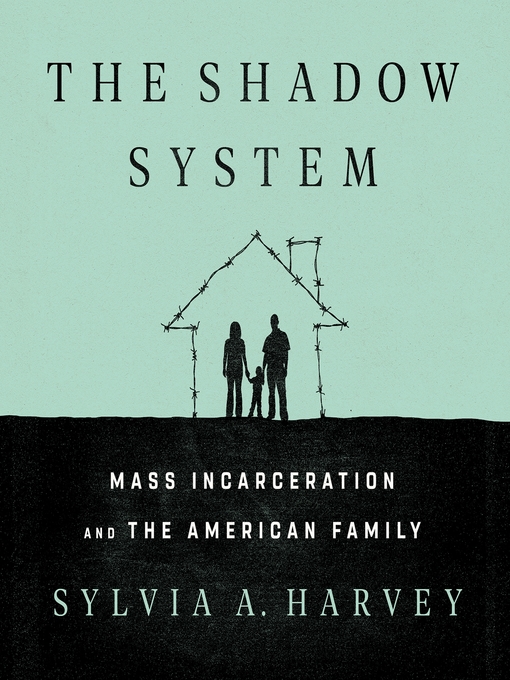 Title details for The Shadow System by Sylvia A. Harvey - Available